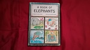 Imagen del vendedor de A BOOK OF ELEPHANTS a la venta por Betty Mittendorf /Tiffany Power BKSLINEN