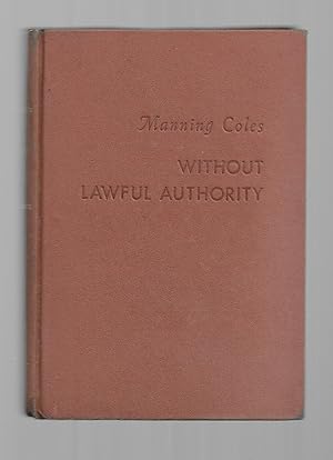 Seller image for Without Lawful Authority for sale by Gyre & Gimble