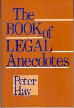 Seller image for The Book of Legal Anecdotes for sale by Callaghan Books South