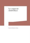 Seller image for La especie simblica for sale by AG Library