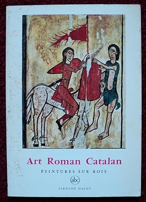 Imagen del vendedor de ART ROMAN CATALAN, PEINTURES SUR BOIS a la venta por Cadeby Books