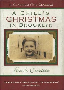 Seller image for A CHILD'S CHRISTMAS IN BROOKLYN for sale by By The Way Books