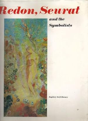 Seller image for REDON, SEURAT AND THE SYMBOLISTS for sale by Black Stump Books And Collectables