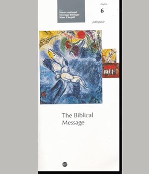 Seller image for The Biblical Message (Volume 6 of Petit guide: English) for sale by Diatrope Books