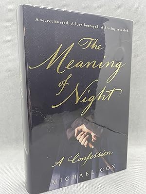 Image du vendeur pour The Meaning of Night: A Confession (Signed First Edition) mis en vente par Dan Pope Books