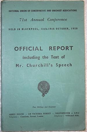 71st Annual Conference held in Blackpool, 12th-14th October, 1950. Official Report including the ...