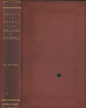 Image du vendeur pour Essays and Papers on Some Fallacies of Statistics Concerning Life and Death, Health and Disease with Suggestions Towards an Improved System of Registration mis en vente par Barter Books Ltd