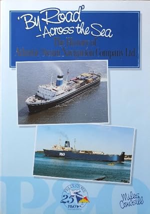 BY ROAD ACROSS THE SEA : THE HISTORY OF ATLANTIC STEAM NAVIGATION COMPANY LTD