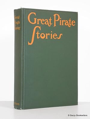 Image du vendeur pour Great Pirate Stories mis en vente par Banjo Booksellers, IOBA