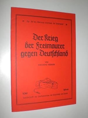 Bild des Verkufers fr Der Krieg der Freimaurer gegen Deutschland. zum Verkauf von Stefan Kpper