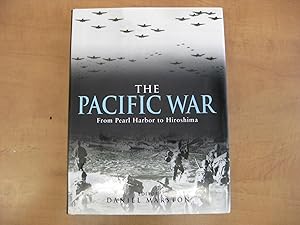 Imagen del vendedor de The Pacific War : From Pearl Harbor to Hiroshima a la venta por By The Lake Books