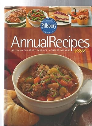 Imagen del vendedor de Pillsbury Annual Recipes including pillsburys 2011 bake off contest winners a la venta por ODDS & ENDS BOOKS