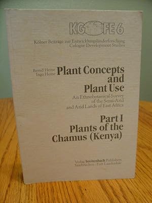 Seller image for Plant Concepts and Plant Use; An Ethnobotanical Survey of the Semi-Arid and Arid Lands of East Africa PART I; Plants of the Chamus (Kenya) for sale by Eastburn Books
