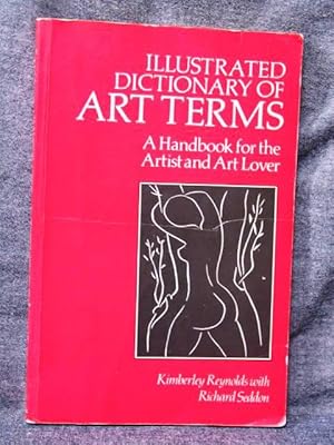 Imagen del vendedor de Illustrated Dictionary of Art Terms a la venta por Past Pages