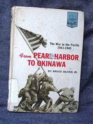 Seller image for From Pearl Harbor to Okinawa The War in the Pacific: 1941-1945 for sale by Past Pages