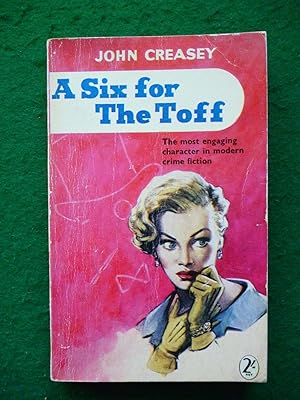 Seller image for A Six For The Toff for sale by Shelley's Books