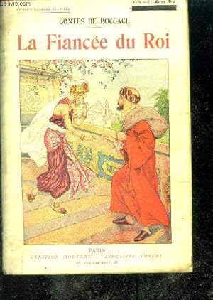 Image du vendeur pour LA FIANCEE DU ROI - CONTES DE BOCCACE mis en vente par Le-Livre