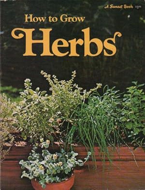 Seller image for HOW TO GROW HERBS for sale by Black Stump Books And Collectables