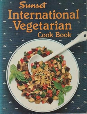 Seller image for INTERNATIONAL VEGETARIAN COOK BOOK. for sale by Black Stump Books And Collectables