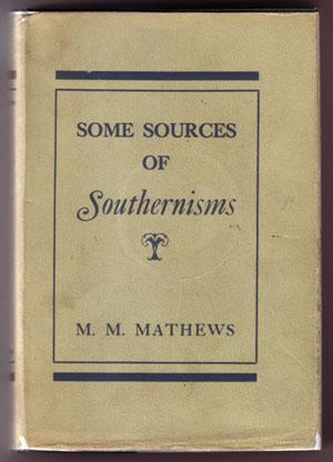 Some Sources of Southernisms