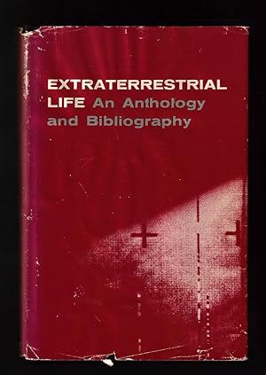 Immagine del venditore per Extraterrestrial Life: an Anthology and Bibliography / exobiology venduto da Singularity Rare & Fine