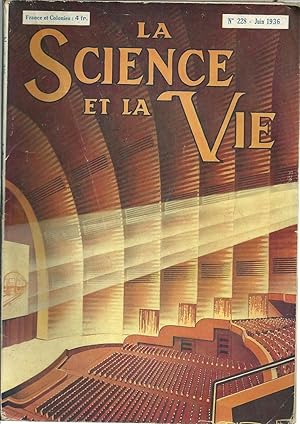 LA SCIENCE ET LA VIE. Tome XLIX - Nº 228. Juin 1936