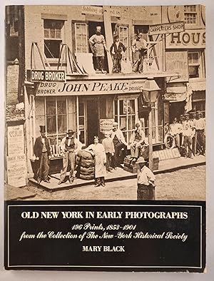 Seller image for Old New York In Early Photographs 1853 - 1901 196 Prints From The Collection of The New York Historical Society for sale by WellRead Books A.B.A.A.