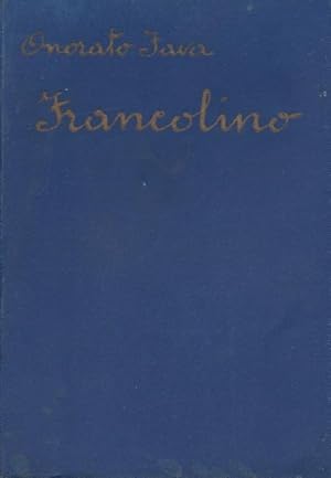 Francolino. Romanzo per i giovinetti. Quarta edizione corretta. Illustrazioni di STO.