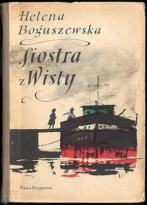 Seller image for Siostra z Wisly for sale by POLIART Beata Kalke