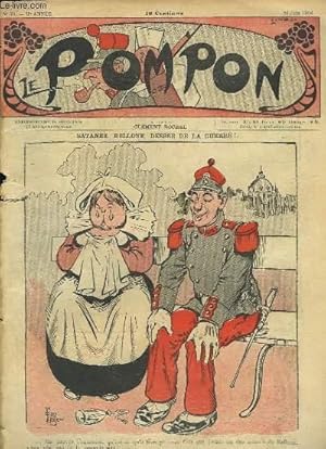 Seller image for Le Pompon N70, 2me anne : Satane Bellone, desse de la guerre !. - Autour du grand prix, illustr par GRASS MICK - L'esprit anglais au Transvaal, illustr par G. ROUSSEAU . for sale by Le-Livre