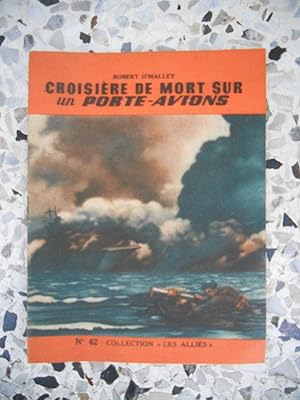 Bild des Verkufers fr Croisire de mort sur un porte-avions zum Verkauf von Frederic Delbos