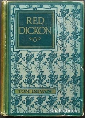 red Dickon The Outlaw: A story of Mediaeval England