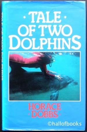 Seller image for Tale Of Two Dolphins for sale by Hall of Books