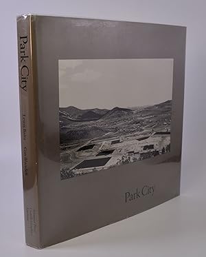 Imagen del vendedor de Park City a la venta por Locus Solus Rare Books (ABAA, ILAB)