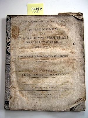 Immagine del venditore per Dissertatio Critico-Exegetica Qua In Sermonem Quo Evanglium Matthaei conscriptum Fuerit Inquiritur, Quam Pro Summis in Philosophia Honoribus Capessendis. venduto da Augusta-Antiquariat GbR