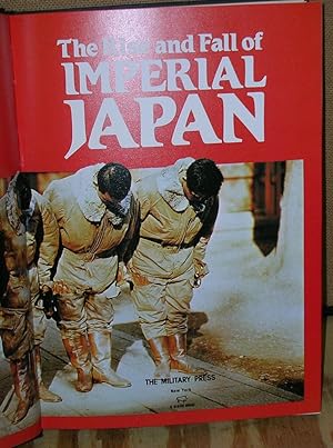 Imagen del vendedor de The Rise and Fall of Imperial Japan a la venta por Dearly Departed Books