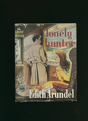 Seller image for The Lonely Hunter for sale by Little Stour Books PBFA Member