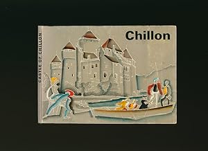 Seller image for The Story of Chillon in Pictures for sale by Little Stour Books PBFA Member