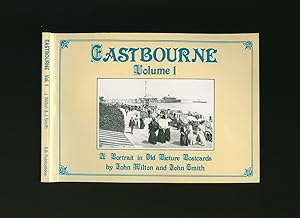 Immagine del venditore per Eastbourne Volume 1: A Portrait in Old Picture Postcards venduto da Little Stour Books PBFA Member