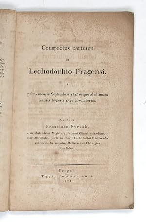 Conspectus partuum in Lechodochio Pragensi, a prima mensis Septembris 1825 usque ad ultimam mensi...