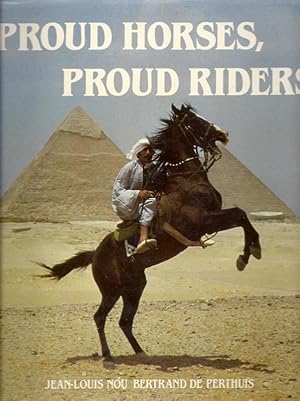 Immagine del venditore per Proud Horses, Proud Riders OVERSIZE. venduto da Charles Lewis Best Booksellers