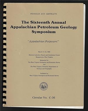 The Sixteenth [16th] Annual Appalachian Petroleum Geology Symposium, "Appalachian Potpourri"," Pr...