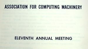 Association for Computing Machinery Eleventh Annual Meeting