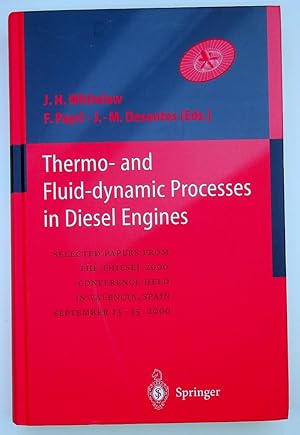 Bild des Verkufers fr Thermo- And Fluid-Dynamic Processes in Diesel Engines: Selected Papers from the Thiesel 2000 Conference Held in Valencia, Spain, September 14-15, 2000 zum Verkauf von Kuenzig Books ( ABAA / ILAB )