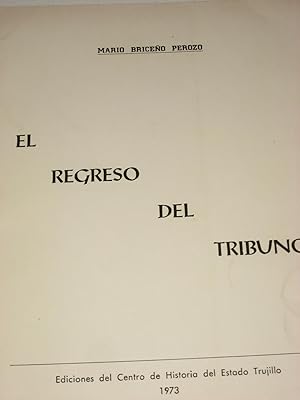 Bild des Verkufers fr EL REGRESO DEL TRIBUNO zum Verkauf von ALEJANDRIA SEVILLA
