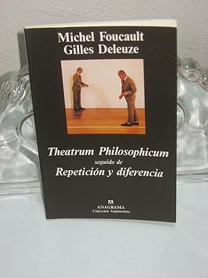 Image du vendeur pour THEATRUM PHILOSOPHICUM seguido de REPETICIN Y DIFERENCIA mis en vente par ALEJANDRIA SEVILLA