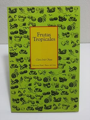 Seller image for FRUTAS TROPICALES for sale by ALEJANDRIA SEVILLA