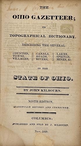 The Ohio Gazetteer; or Topographical Dictionary, Describing the Several Counties, Towns, Villages...