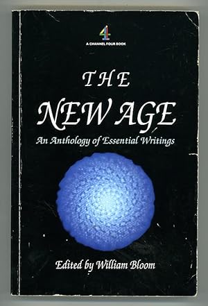 The New Age. An Anthology of Essential Writings
