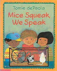 Seller image for Mice Squeak, We Speak for sale by The Book Faerie